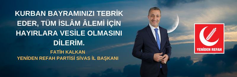 Fatih Kalkan kurban bayramı mesajı yayınladı